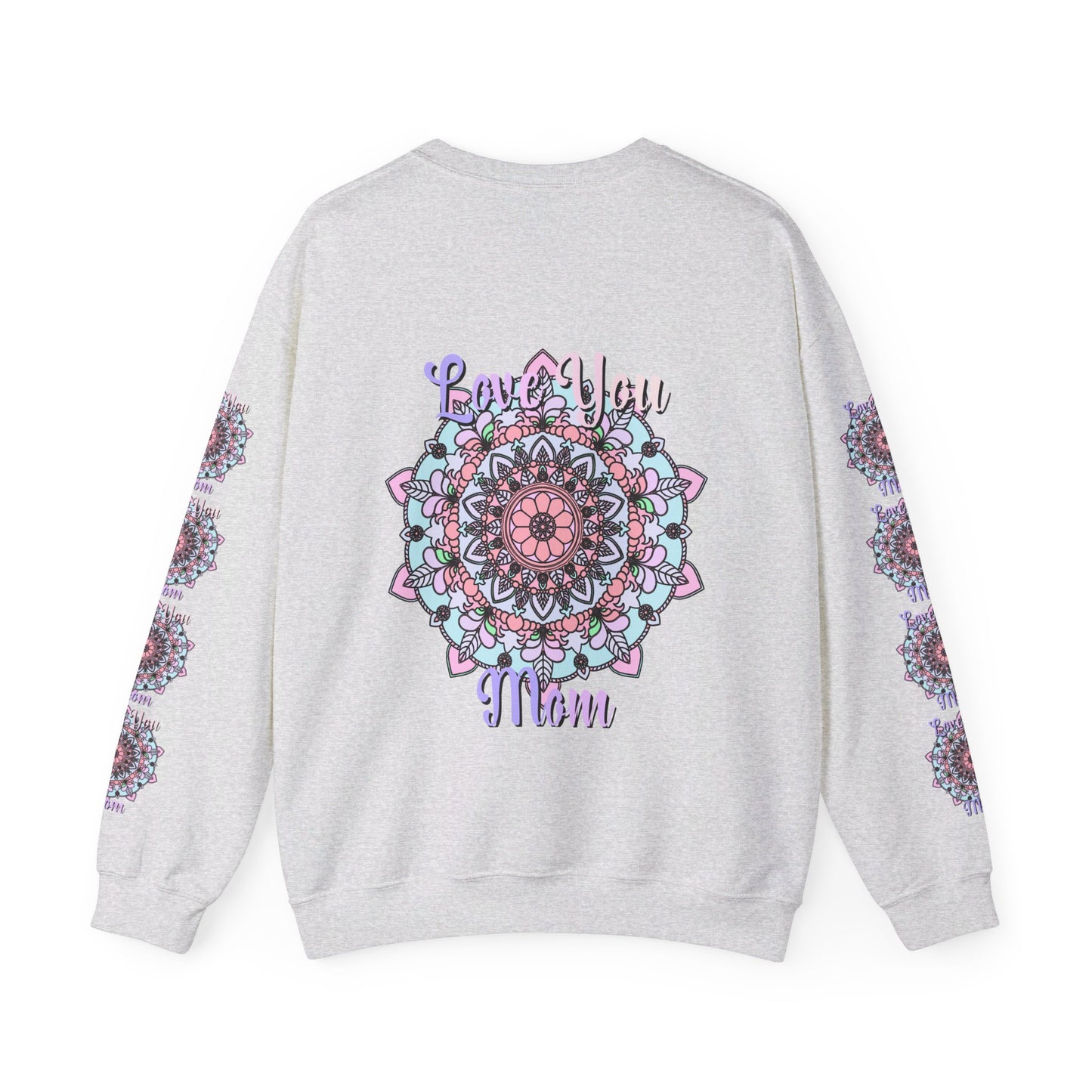 Cozy and stylish unisex crewneck sweatshirt with the words Love You Mom - the perfect birthday gift for your beloved mother