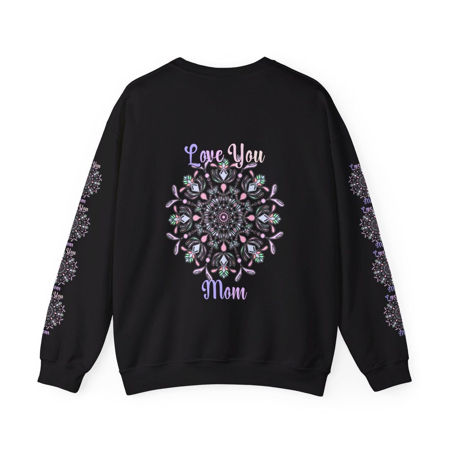 Perfect Birthday Gift for Mom - Love You Mom Unisex Heavy Blend™ Crewneck Sweatshirt in soft and comfortable fabric with a loving message printed on front