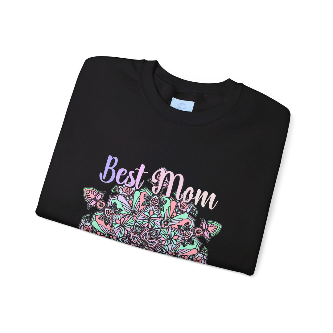 Best Mom Ever Unisex Heavy Blend™ Crewneck Sweatshirt - the perfect birthday gift for mom to show her how much she means to you