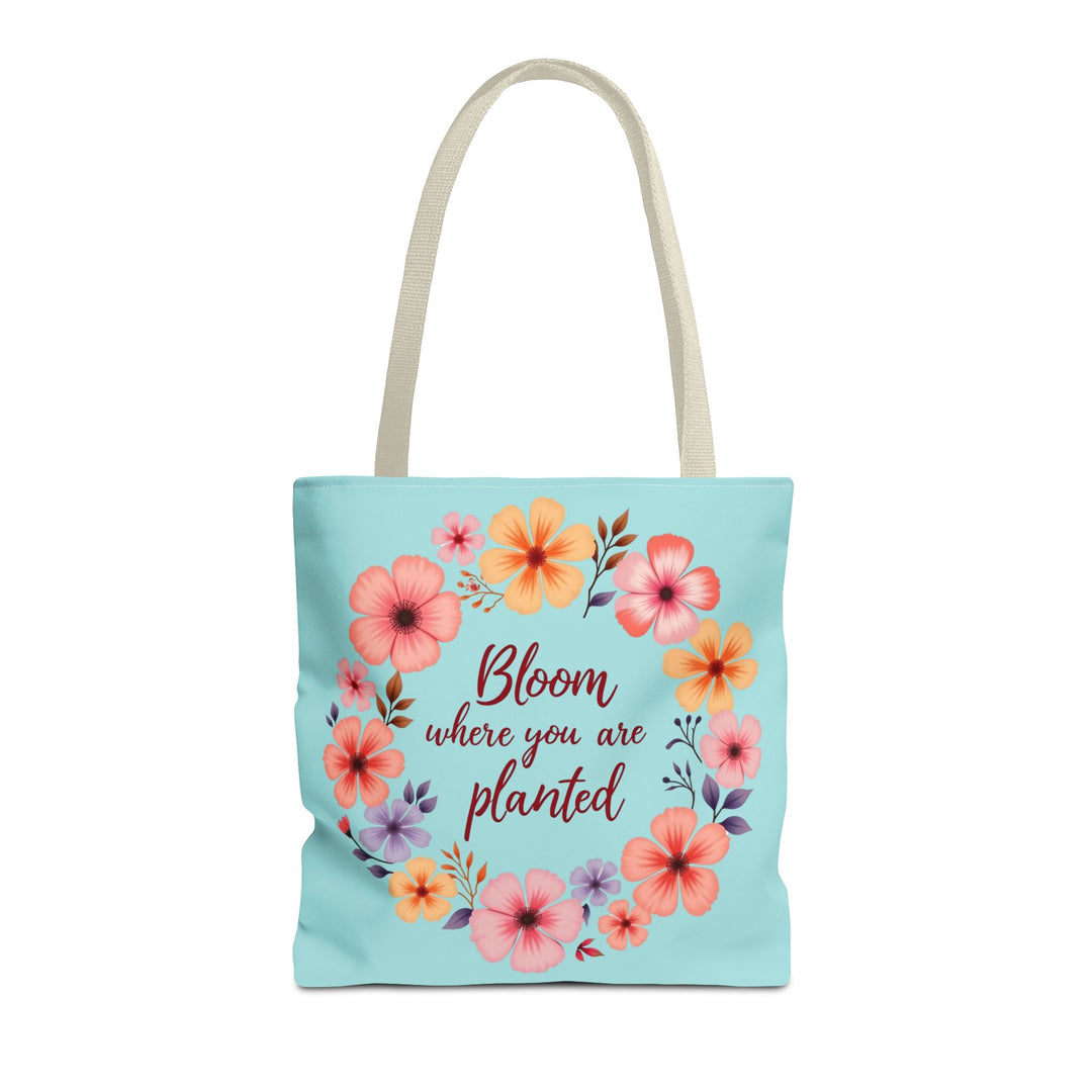 Floral tote bag with the phrase 'Bloom Where You Are Planted' available in 3 sizes, perfect for carrying your essentials in style