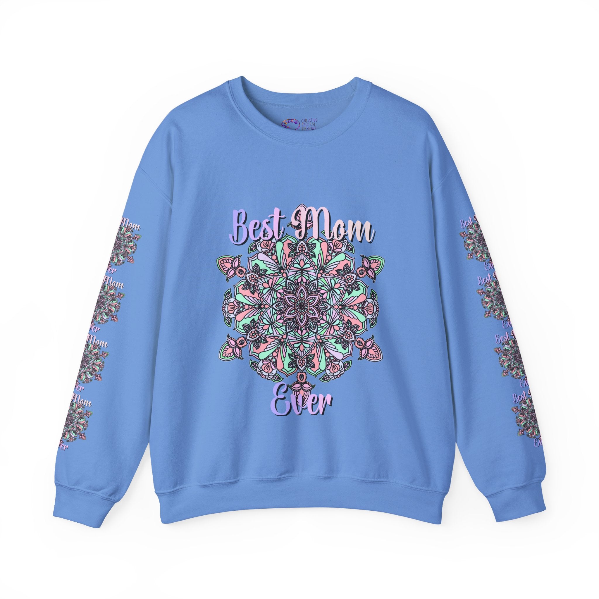 Blue sweatshirt with 'Best Mom Ever' text and mandala design on a white background