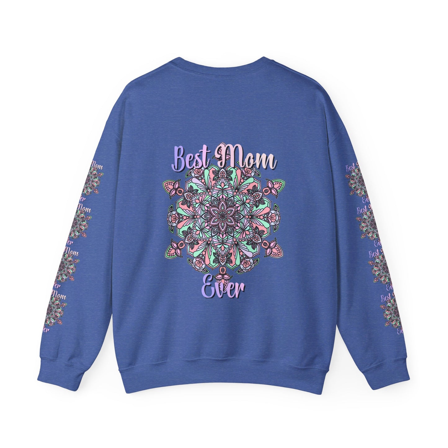 Comfortable and stylish crewneck sweatshirt with 'Best Mom Ever' design, perfect birthday gift for any mom