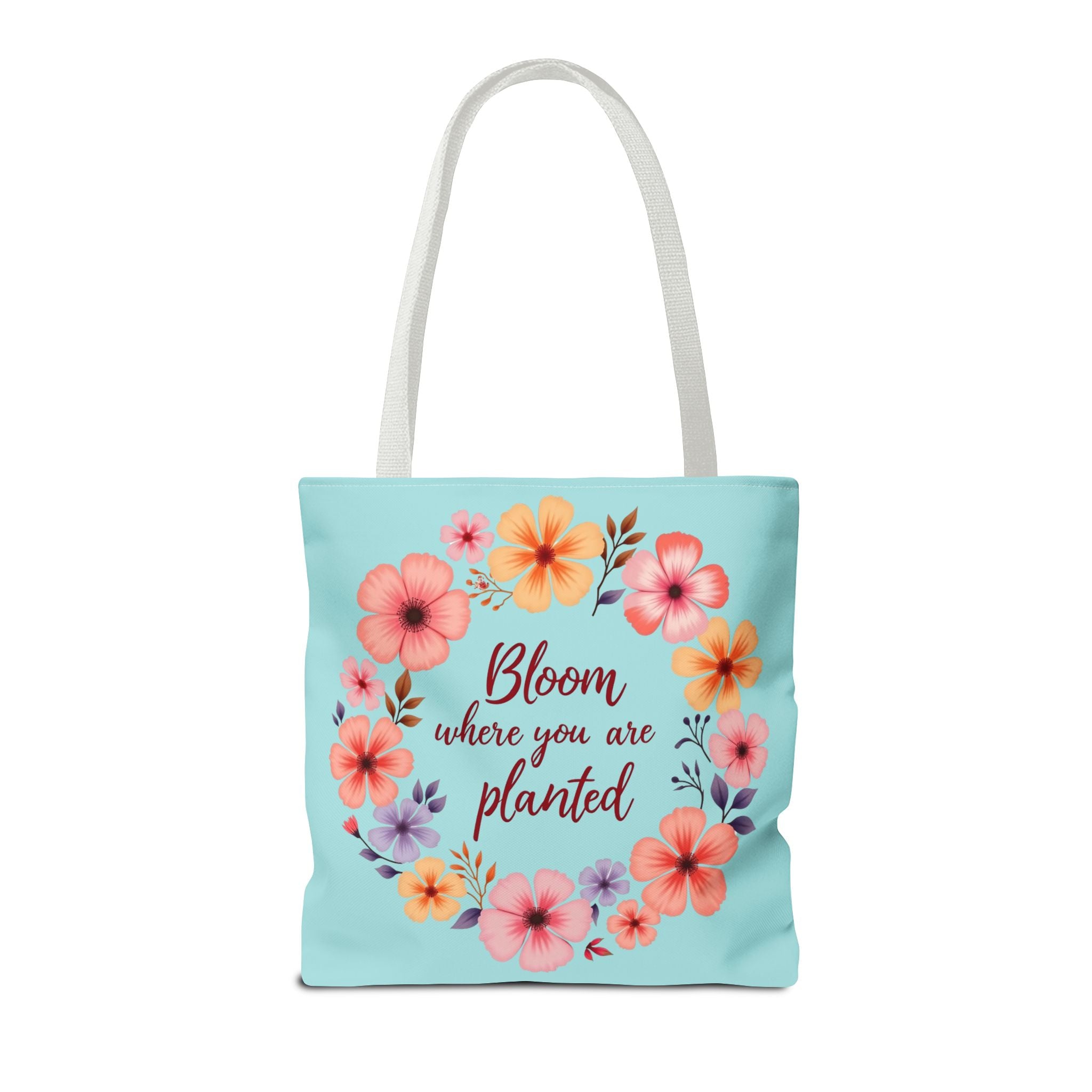 Colorful floral tote bag with the quote 'Bloom Where You Are Planted' available in 3 different sizes