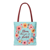 Beautiful floral tote bag with the inspirational quote 'Bloom Where You Are Planted' available in 3 sizes