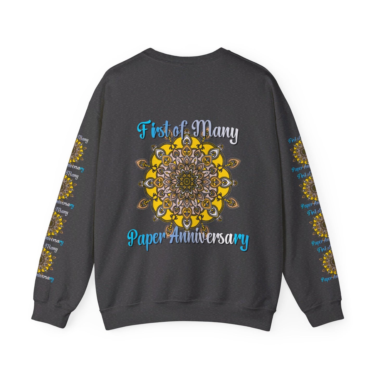 First Year Wedding Anniversary Gift - First of Many, Paper Anniversary Unisex Heavy Blend™ Crewneck Sweatshirt in black, perfect for celebrating the special occasion and creating lasting memories