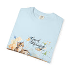 Good Morning Cat T-Shirt | Ultra-Soft Cotton Graphic Tee