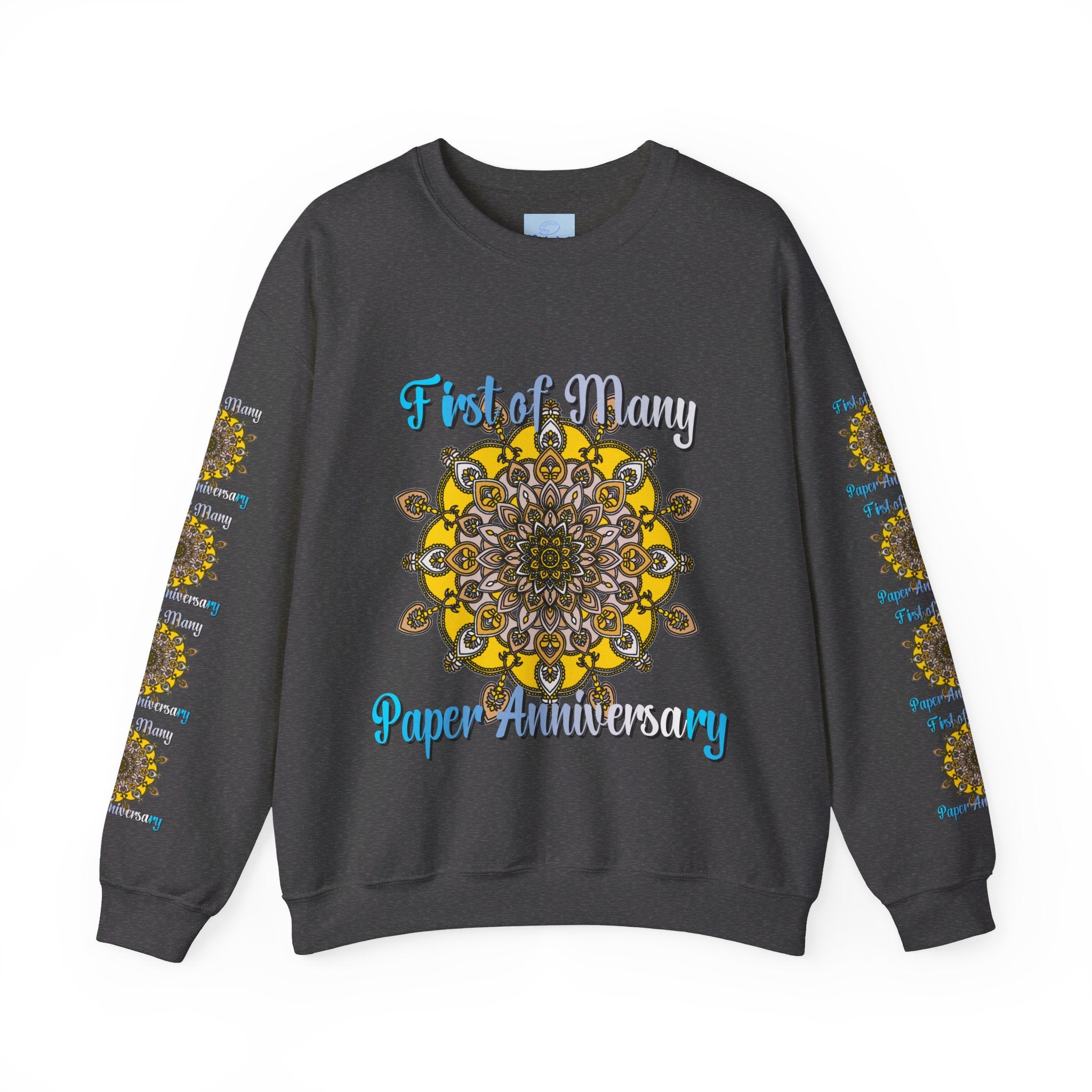 First Year Wedding Anniversary Gift - Unisex Heavy Blend™ Crewneck Sweatshirt featuring 'First of Many, Paper Anniversary' design in stylish and comfortable fabric