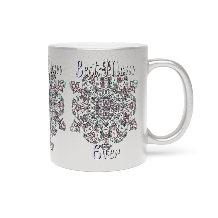 Perfect Birthday Gift for Mom - "Best Mom Ever" Metallic Mug (Silver/Gold) - Blululi