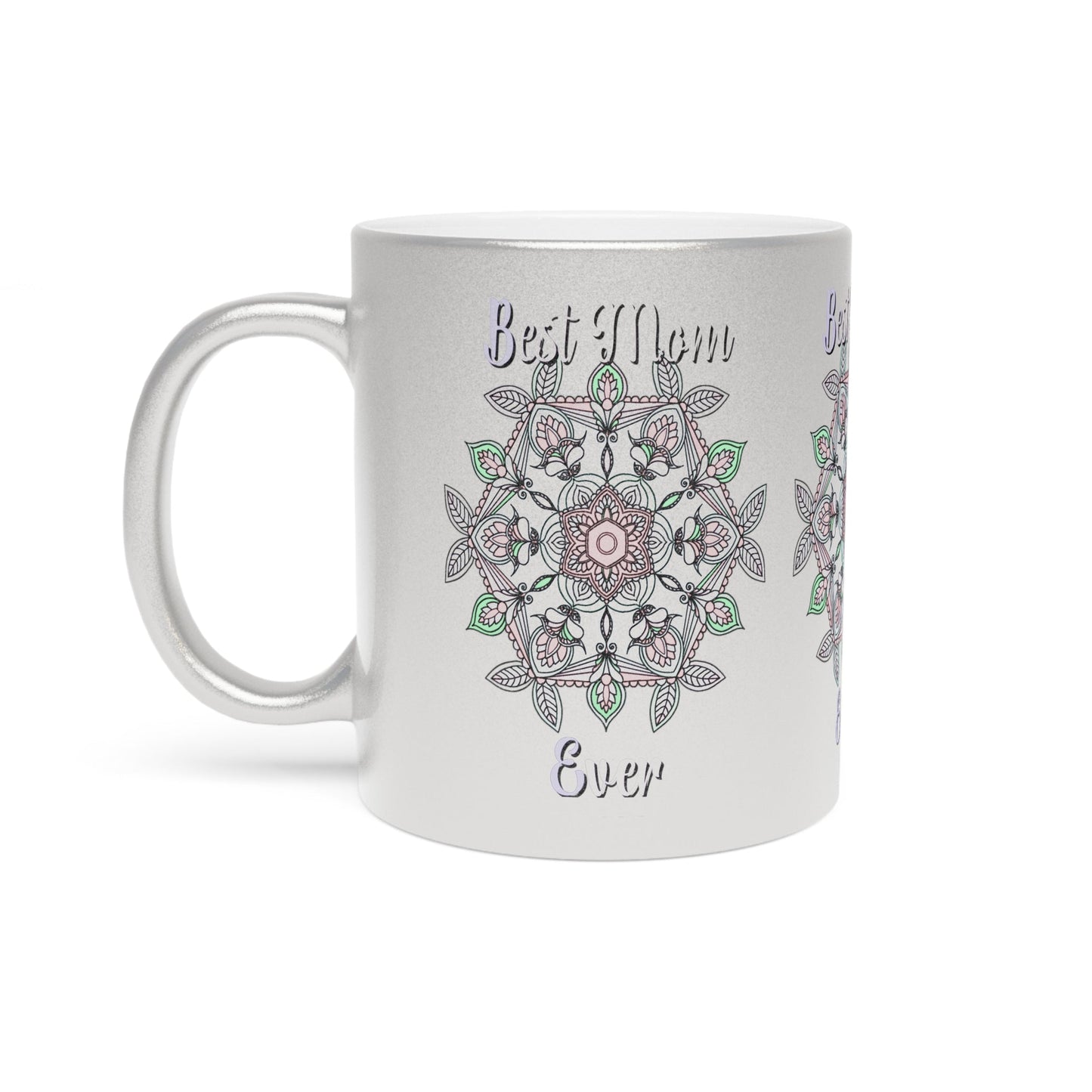 Perfect Birthday Gift for Mom - "Best Mom Ever" Metallic Mug (Silver/Gold) - Blululi