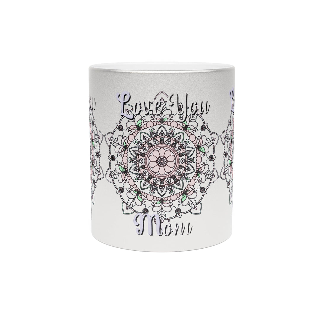 Perfect Birthday Gift for Mom - "Love You Mom" Metallic Mug (Silver/Gold) - Blululi