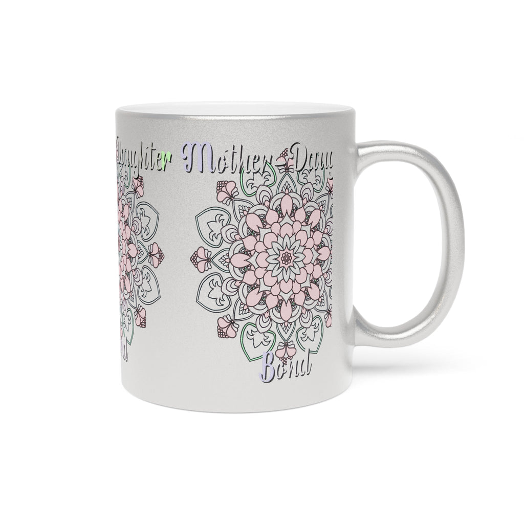 Perfect Birthday Gift for Mom - "Mother - Daughter Bond" Metallic Mug (Silver/Gold) - Blululi