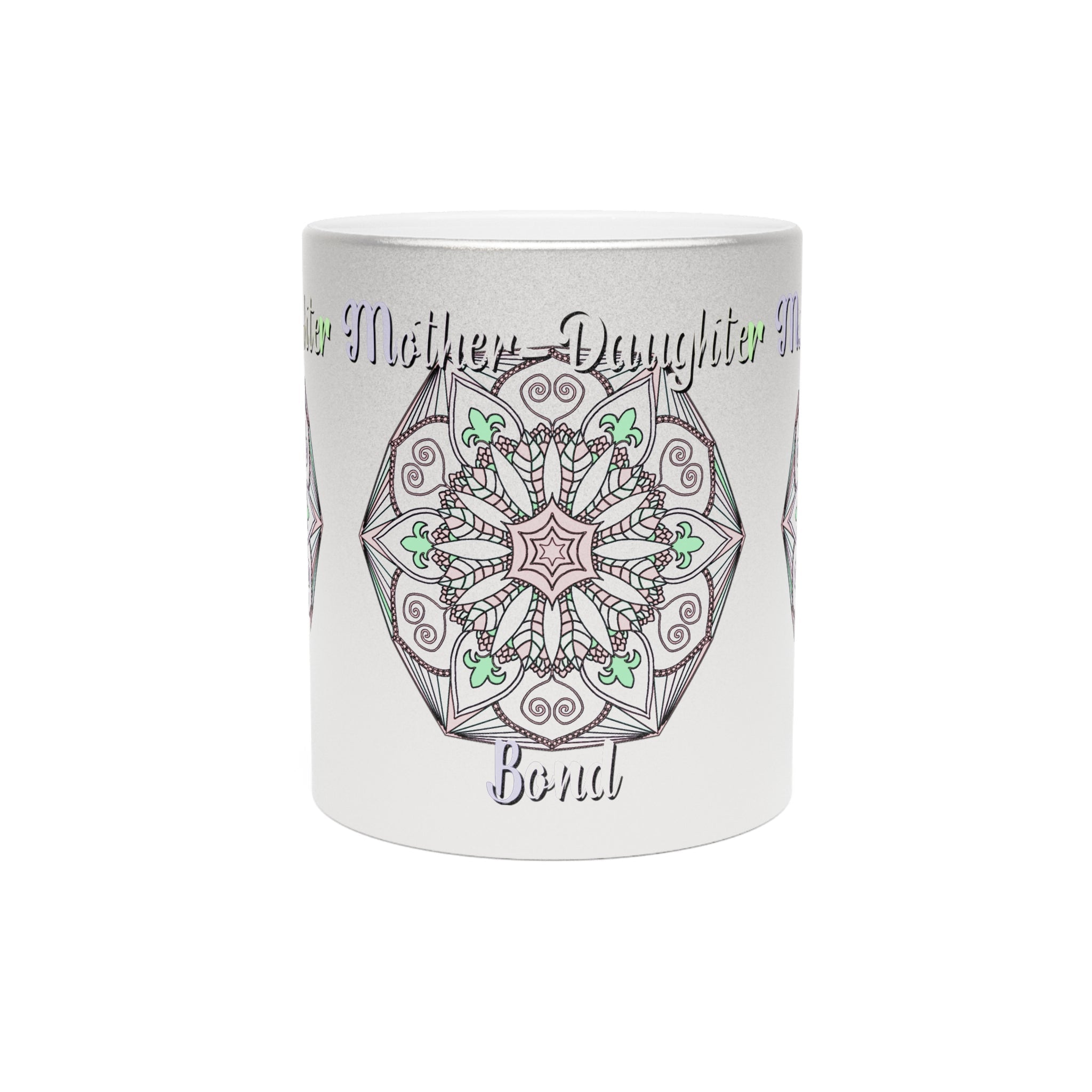 Perfect Birthday Gift for Mom - "Mother - Daughter Bond" Metallic Mug (Silver/Gold) - Blululi